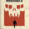 Propaganda antiga - Resistance 3 2011