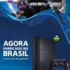 Propaganda antiga - PS4 Brasil 2015