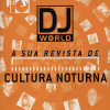 DJ World - EGM Brasil 8