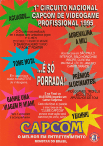 Propaganda 1º Circuito Nacional Capcom de Videogame Profissional 1995 - VideoGame 47 - 1995