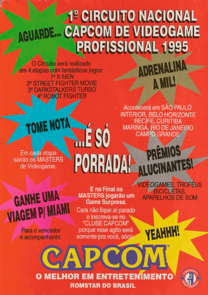 Propaganda 1º Circuito Nacional Capcom de Videogame Profissional 1995 - VideoGame 47 - 1995