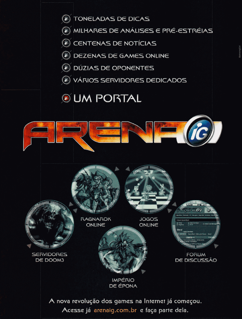 Propaganda Arena IG - EGM Brasil 34 - 2004