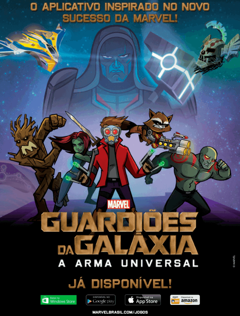 Propaganda Guardiões da Galáxia A Arma Universal - Mundo dos Super-Heróis 58 - 2014