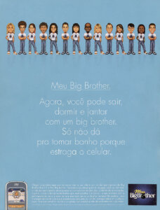 Propaganda Meu Big Brother - EGM Brasil 36 - 2005