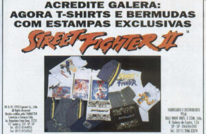 Propaganda Roupas Street Fighter II - VideoGame 33 - 1993