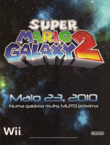 Propaganda Super Mario Galaxy 2 - Nintendo World 133 - 2010
