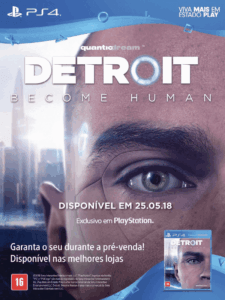 Propaganda Detroit Become Human - PlayStation 244 - 2018
