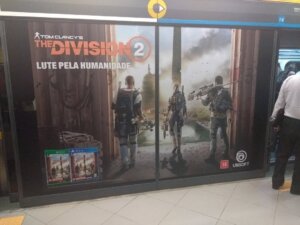 Propaganda Tom Clancy's The Division 2 - Metrô de São Paulo - 2019