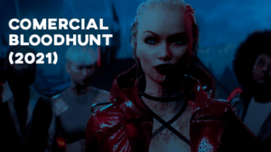 Comercial BLOODHUNT (2021)