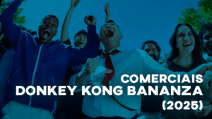 Comerciais DONKEY KONG BANANZA (2025)