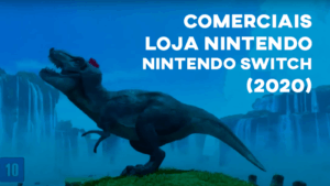 Comerciais LOJA NINTENDO (Nintendo Switch) - 2020