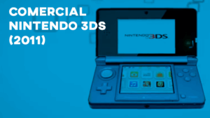 Comercial NINTENDO 3DS (2011)
