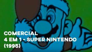 Comercial 4 EM 1 SUPER NINTENDO - 1995