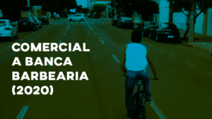 Comercial BARBEARIA A BANCA - 2020