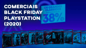 Comerciais BLACK FRIDAY PLAYSTATION (2020)