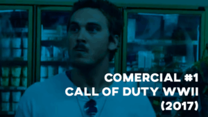 Comercial CALL OF DUTY WWII (2017) - #1
