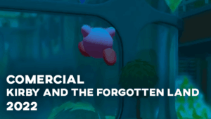 Comercial KIRBY AND THE FORGOTTEN LAND (2022)