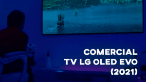 Comercial LG TV OLED (2021)