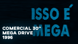 Comercial MEGA DRIVE (30") - 1996