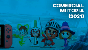 Comercial MIITOPIA (2021)