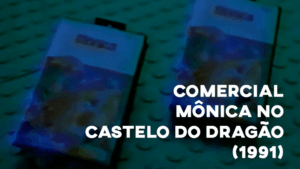Comercial MÔNICA NO CASTELO DO DRAGÃO - Master System - 1991