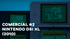 Comercial NINTENDO DSI XL (2010) - #2
