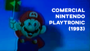 Comercial NINTENDO PLAYTRONIC - 1993