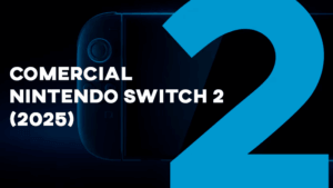 Comercial NINTENDO SWITCH 2 (2025)
