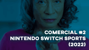 Comercial NINTENDO SWITCH SPORTS (2022) - #2