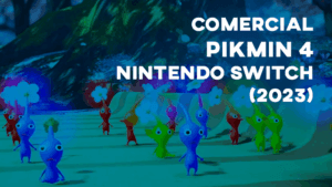 Comercial PIKMIN 4 (Nintendo Switch OLED) - 2023