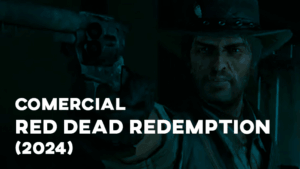 Comercial RED DEAD REDEMPTION (2024)
