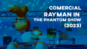 Comercial RAYMAN IN THE PHANTOM SHOW (Mario + Rabbids: Sparks of Hope) - 2023