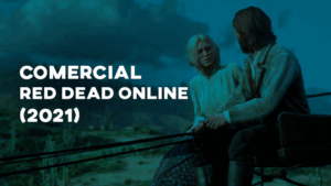 Comercial RED DEAD ONLINE (Independente) - 2021