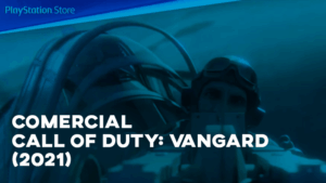 Comerciais CALL OF DUTY VANGARD (2021)