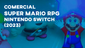 Comercial SUPER MARIO RPG (Nintendo Switch) - 2023