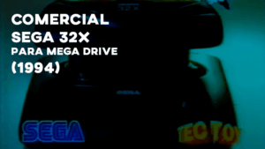 Comercial SEGA 32X (1994)