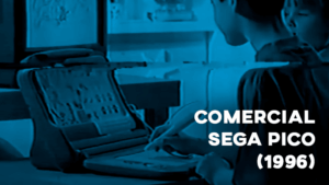 Comercial SEGA PICO (1996)