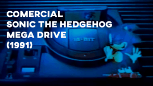 Comercial SONIC THE HEDGEHOG - Mega Drive - 1991