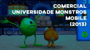 Comercial UNIVERSIDADE MONSTROS - 2013