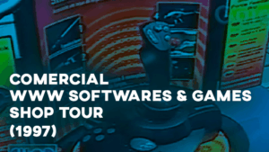 Comercial WWW SOFTWARES & GAMES (Shop Tour) - 1997