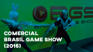 Comercial BRASIL GAME SHOW - 2016