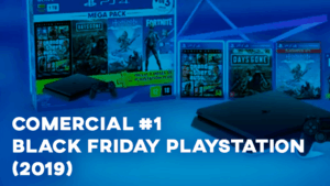 Comercial BLACK FRIDAY PLAYSTATION (2019) - #1