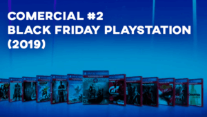 Comercial BLACK FRIDAY PLAYSTATION (2019) - #2