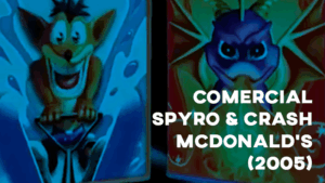 Comercial SPYRO & CRASH (McDonald's) - 2005