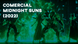 Comercial MIDNIGHT SUNS (2002)