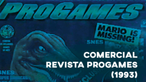Comercial revista PROGAMES 1993