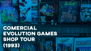 Comercial EVOLUTION GAMES (Shop Tour) - 1993