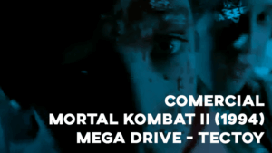 Comercial MORTAL KOMBAT II - Mega Drive (15") 1994