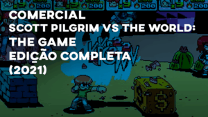 Comercial SCOTT PILGRIM VS THE WORLD: THE GAME (Edição Completa) - 2021