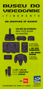 Museu do Videogame Itinerante - São Paulo - 2017